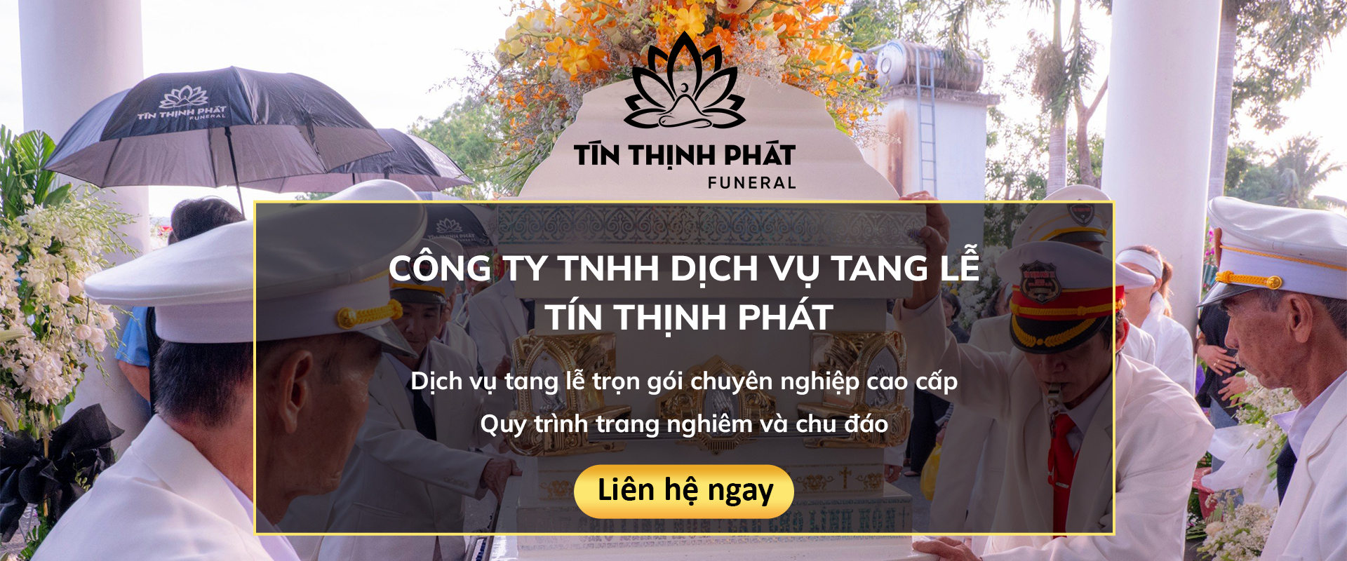 DỊCH VỤ TANG LỄ TÍN THỊNH PHÁT